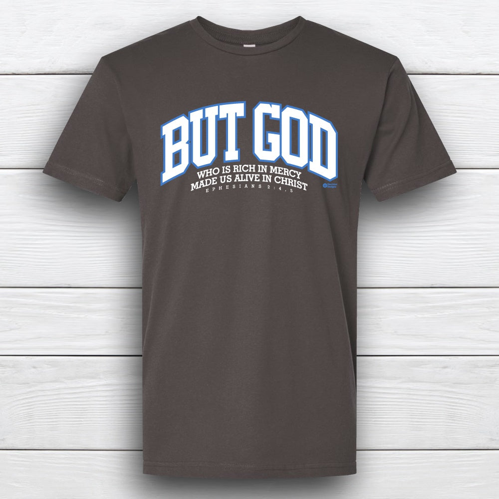 But God Unisex T-shirt