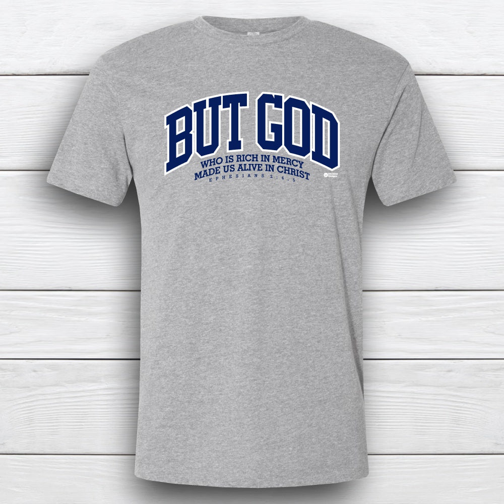 But God Unisex T-shirt